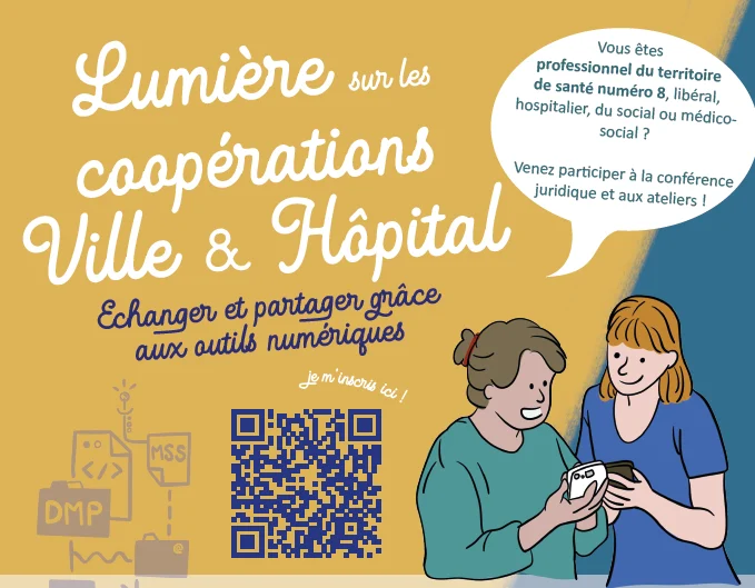 « Lumière sur les coopérations ville hôpital : échanger et partager grâce aux outils numériques »